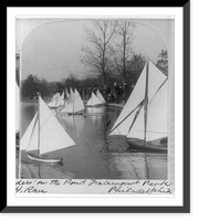 Historic Framed Print, Start of the race - Miniature defenders" [toy sailboats] on the pond,  Fairmount Park,  Philadelphia",  17-7/8" x 21-7/8"