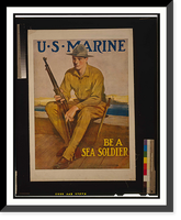 U.S. Marine - Be a sea soldier. Clarence F. Underwood, Vintage Wall Art