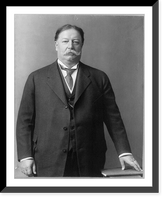 Historic Framed Print, William Howard Taft, Pres. U.S., 1857-1930 - 2,  17-7/8" x 21-7/8"