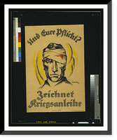 Und eure Pflicht? Zeichnet Kriegsanleihe. Horrmeyer 18, Vintage Print