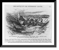 Historic Framed Print, The Battle of the Petersburg Crater: The Confederate line as reconstructed at the crater. From a drawing made by Lieutenant Henderson after the battle,  17-7/8" x 21-7/8"