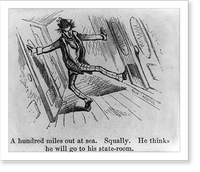 Historic Framed Print, [Caricature of sea-sick passenger]: A hundred miles out at sea ...,  17-7/8" x 21-7/8"