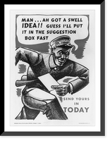 Man- Ah got a swell idea!! Guess I'll put it in the suggestion box fast" - send yours in today", Antique Wall Art