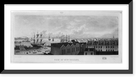 View of New Orleans, taken from the lower cotton press, Historic Reproduction