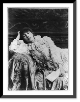 Historic Framed Print, Sarah Bernhardt, 1844-1923 - 16,  17-7/8" x 21-7/8"