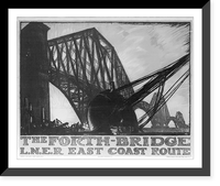 The Forth-Bridge, L.N.E.R. East Coast Route, Vintage Print