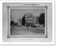 Exterior of the armory in the Sublime Porte.Abdullah Fr&egrave;res, Historic Reproduction
