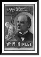 Historic Framed Print, Wm. McKinley, Prosperity,  17-7/8" x 21-7/8"