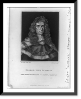 Historic Photo Print - Jeffreys, George Jeffreys, baron, 1645