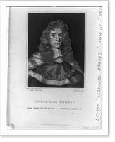 Historic Photo Print - Jeffreys, George Jeffreys, baron, 1645