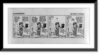 Doonesbury. Transition team House-keeping, Thomas here! Classic, Vintage Wall Art