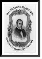 Maj. Genl. Wm. H. Harrison. Anniversary celebration, 4th July 1840, Vintage Wall Art