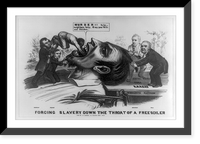 Forcing slavery down the throat of a freesoiler, Antique Poster