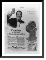 Advertisement for California Sunkist oranges, showing man holding up glass of orange juice; also shows glass of orange juice on plate, two oranges and a Sunkist Electric Fruit Juice Extractor Tim