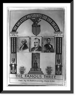 The famous three. The greatest presidents God ever created, Vintage Wall Art
