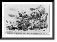 You may break, you may shatter his name if you will; the administration will cling to him still, Vintage Print