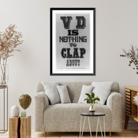 Historic Framed Print, VD is nothing to clap about,  17-7/8" x 21-7/8"