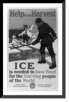 Help in the harvest ice is needed to save food for the starving people of the world.sponsored by United States Food Administration ; National Association of Ice Industries. Antique Wall Art Print