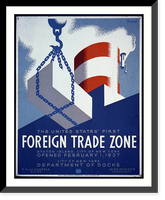 The United States' first foreign trade zone, Staten Island, city of New York, opened February 1, 1937.Herzog, Historic Reproduction