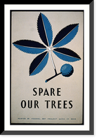Spare our trees, Antique Wall Art