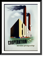 Europe, cooperation means prosperity, Vintage Poster