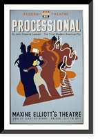 Federal Theatre presents Processional" by John Howard Lawson The first modern American play.Halls.", Antique Wall Art