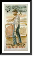 The strong pantaloon overalls warranted never to rip. For sale here - 2, Historic Reproduction