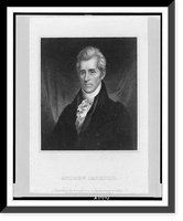 Andrew Jackson.Engraved by James B. Longacre from an original picture by R.E.W. Earl painted at the Hermitage in the year of 1826, Historic Reproduction