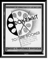 Don't wait - 70% are doomed if treatment of syphilis is delayed for 3 years after the disease is contracted Consult a reputable physician. - 2 Classic, Vintage Print