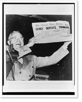 Harry S. Truman, president-elect, holds up edition of Chicago Daily Tribune with headline Dewey Defeats Truman"", Antique Poster