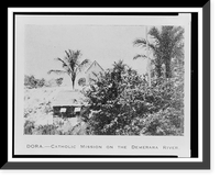 Historic Framed Print, Dora - Catholic mission on the Demerara River,  17-7/8" x 21-7/8"