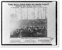 Historic Framed Print, The Sullivan and Kilrain fight. Richburg, Miss., Monday, July 8th, 1889,  17-7/8" x 21-7/8"