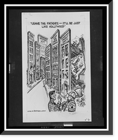 Leave the facades - it'll be just like Hollywood".Herblock.", Vintage Poster