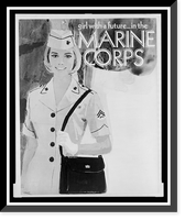 Historic Framed Print, Girl with a future : in the Marine Corps,  17-7/8" x 21-7/8"