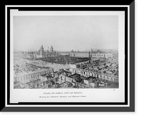 Historic Framed Print, Plaza de Armas, City of Mexico, showing the Cathedral, Sagrario, and National Palace,  17-7/8" x 21-7/8"