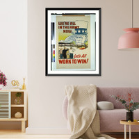 Historic Framed Print, We're all in the Army now, let's all work to win!.Packer.,  17-7/8" x 21-7/8"