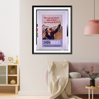 Historic Framed Print, Have you got what it takes to fill an important job like this? Enlist in the Waves,  17-7/8" x 21-7/8"