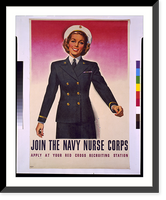 Historic Framed Print, Join the Navy Nurse Corps. Apply at your Red Cross recruiting station.Jon Whitcomb(?).,  17-7/8" x 21-7/8"