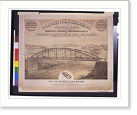 Historic Framed Print, Wrought Iron Bridge Co., Canton, Ohio View of wrought iron bridge.W.J. Morgan & Co. lith., Cleveland, O. - 2,  17-7/8" x 21-7/8"