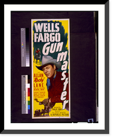 Historic Framed Print, Wells Fargo gun master,  17-7/8" x 21-7/8"