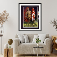 Historic Framed Print, We'll lick 'em - just give us the stuff!,  17-7/8" x 21-7/8"