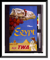 Historic Framed Print, Egypt. Fly TWA.David Klein.,  17-7/8" x 21-7/8"