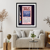 Historic Framed Print, Wake up America!,  17-7/8" x 21-7/8"