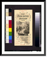 Historic Framed Print, The Thousand Islands via New York Central & Hudson River RR,  17-7/8" x 21-7/8"