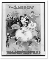 Historic Framed Print, The Sandow Trocadero Vaudevilles - 2,  17-7/8" x 21-7/8"