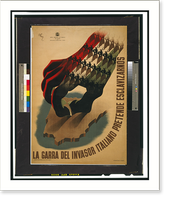 Historic Photo Print - La garra del invasor italiano pretende