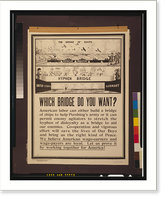 Historic Framed Print, Which bridge do you want?.Phifer.,  17-7/8" x 21-7/8"