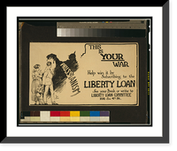 This is your war Help win it by subscribing to the Liberty Loan.Frank Godwin, Vintage Print