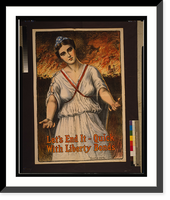 Let's end it - quick, with Liberty Bonds.Maurice Ingres, Vintage Poster
