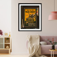 Historic Framed Print, Help fill the war chest Humanity calls you, May 20-27.Ketterlinus, Phila.,  17-7/8" x 21-7/8"